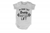 I'm Proof Daddy Doesn't Lift All the Time - Baby Grow Photo