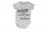 RAWR - Means I Love You in Dinosaur - Baby Grow Photo