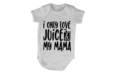 Photo of I Only Love Juice & My Mama - Baby Grow