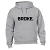 Broke. - Hoodie - Grey Photo