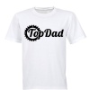 Top Dad!! - Adults - T-Shirt - White Photo