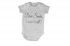 Dear Santa I Want it ALL! - SS - Baby Grow Photo
