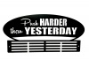 TrendyShop Push Harder 48 Black Medal Hanger Photo