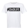 DadLife - Adults - T-Shirt - White Photo