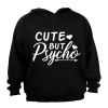 Cute But Psycho - Hoodie - Black Photo