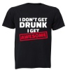 I Don't Get Drunk - I Get Awesome - Adults - T-Shirt - Black Photo