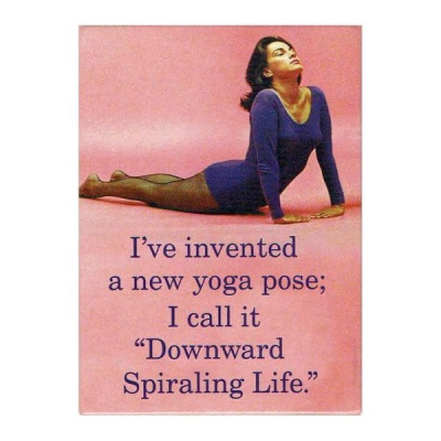 Photo of Fridge Magnet - I've invented a new Yoga Pose