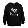 Mind Over Matter - Hoodie - Black Photo