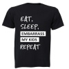 Eat. Sleep. Embarrass My Kids - Adults - T-Shirt - Black Photo