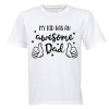 My Kid Has an Awesome Dad - Adults - T-Shirt - White Photo