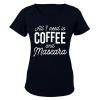 All I Need is Coffee and Mascara - Black Photo