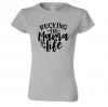 Pic-a-Tee Family Life Range Grey T-shirt Rocking the Mama Life Photo