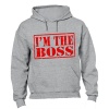 I'm The Boss! - Hoodie Photo