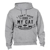 I Can't Have Kids - My Cat is Allergic - Hoodie Photo