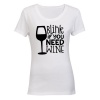Blink If You Need Wine - Ladies - T-Shirt Photo
