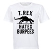 T.REX Hates Burpees - Adults - T-Shirt Photo