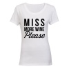 Miss. More Wine Please - Ladies - T-Shirt Photo
