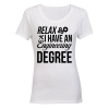 Relax I Have an Engineering Degree - Ladies - T-Shirt Photo