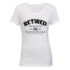 Retired the Hours Are Great - Ladies - T-Shirt Photo