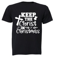 Keep the Christ in Christmas Adults T Shirt