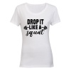 Drop It Like a SQUAT - Ladies - T-Shirt Photo