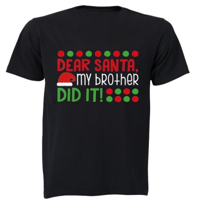 Brother Dear Santa My Did It Christmas Kids T Shirt