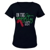On the Naughty List - Christmas - Ladies - T-Shirt Photo