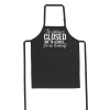 This Kitchen is Closed - Apron Photo