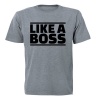 Like a Boss! - Adults - T-Shirt - Grey Photo
