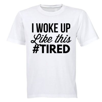 Photo of BuyAbility #Tired - Mens - T-Shirt - White