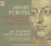 Henry Purcell - Purcell: Harmonia Sacra & Complete Org Photo