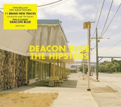 Photo of Deacon Blue - The Hipsters