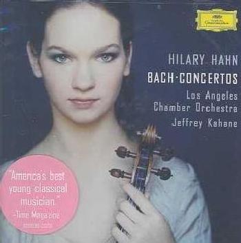 Photo of Deutsche Grammophon Hilary Hahn / Bach / Batjer / Laco / Kahane - Violin Concertos