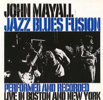 Photo of Polydor Umgd John Mayall - Jazz Blues Fusion