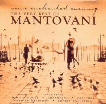 Photo of Mantovani - Some Enchanted Evening - Very Best Of Mantovani & His Orchestra