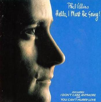 Photo of WEA Phil Collins - Hello I Must Be Going