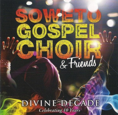 Photo of Soweto Gospel Choir - Divine Decade