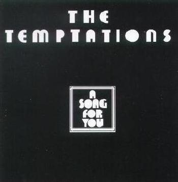 Photo of Temptations - A Song For You