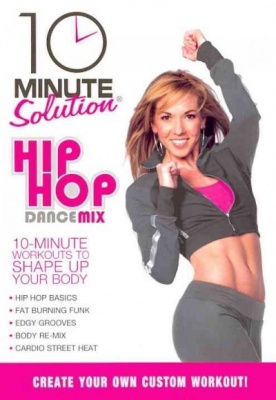 Photo of 10 Minute Solution: Hip Hop Dance Mix
