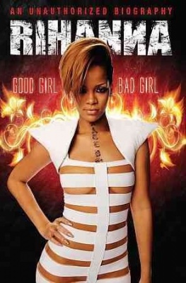 Photo of Rihanna: Good Girl Bad Girl