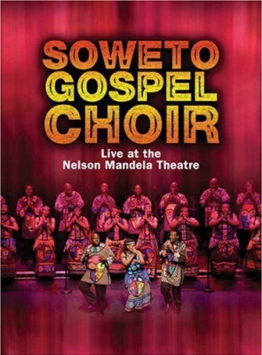 Photo of Shanachie Soweto Gospel Choir - Live At the Nelson Mandela Theatre