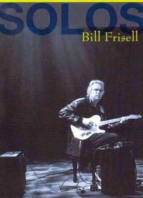 Photo of Original Spin Media Bill Frisell - Solos: Jazz Sessions
