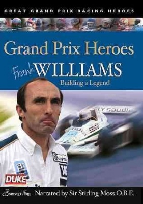 Photo of Frank Williams: Grand Prix Hero