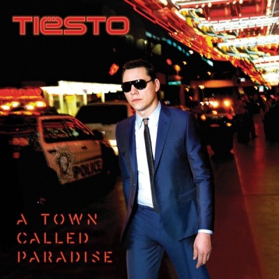 Photo of Tiesto - A Town Called Paradise