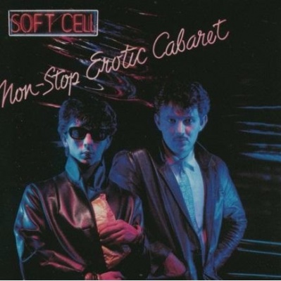 Photo of Universal Music Soft Cell - Non-Stop Erotic Cabaret