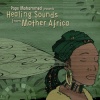 African Cream Various Artist - Healing Sounds From Mother Africa Photo