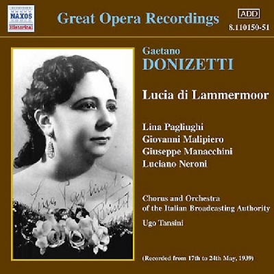 Photo of Naxos Giovanni Malipiero / Manacchini Giuseppe / Neroni Luciano / Pagliughi Lina - Donizetti:Lucia De Lammermoor