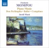 Naxos Mompou / Maso / Oliu / Pich / Magaldi - Piano Music 5: Don Perlimplin Ballet Comptines Photo