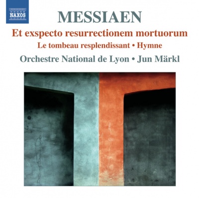 Photo of Naxos Messiaen / Orchestre National De Lyon / Markl - Et Exspecto Resurrectionem Mortuorum & Le Tombeau