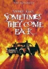 Stephen King's Sometimes They Come Back Photo